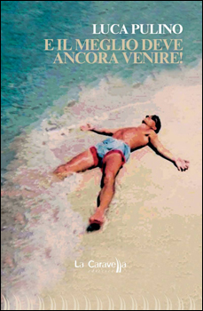 La voce degli scrittori, inno alla vita di Pulino 