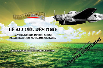 “Le ali del destino”   sull’eroe Vito Sinisi 