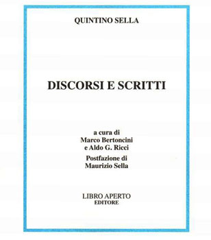 Q. Sella: un’ingiusta   pessima fama 