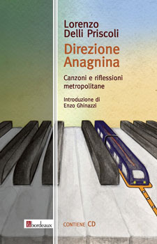 La voce degli scrittori,   “Direzione Anagnina” 