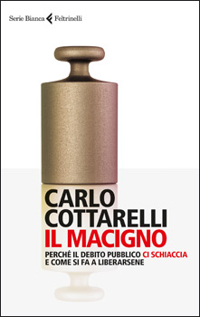 Debito pubblico e Pil: “Macigno” di Cottarelli 