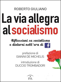 Il libro di Giuliano   sul socialismo 