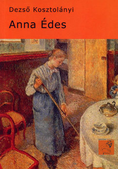 La “Anfora Edizioni”   ripubblica “Anna Édes” 