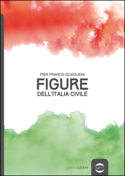 Le “Figure” dell’Italia   nei ritratti di Quaglieni 