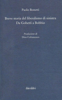 Liberalismo di sinistra,   il libro di Paolo Bonetti 