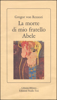 “La morte di mio fratello Abele” 