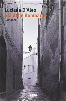 La voce degli scrittori, “Via delle Bombarde” 