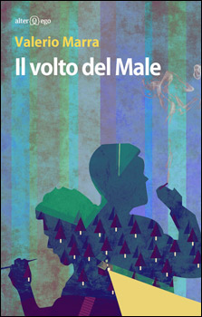 La voce degli scrittori, “Il volto del male” 