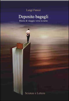 “Deposito bagagli”: il libro-diario di Fenizi 