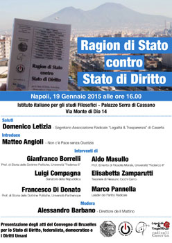 Napoli: Stato di Diritto  contro Ragion di Stato 