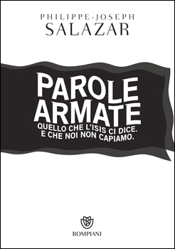 Le “Parole Armate”   per comprendere l’Isis 