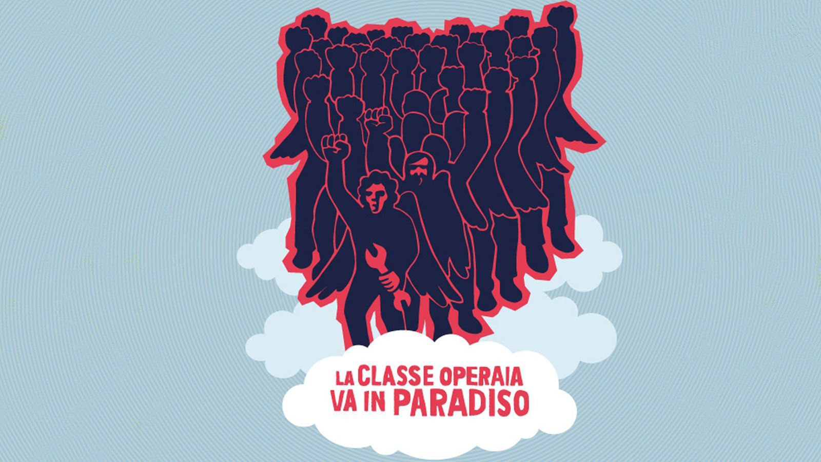 La classe operaia va in Paradiso?
