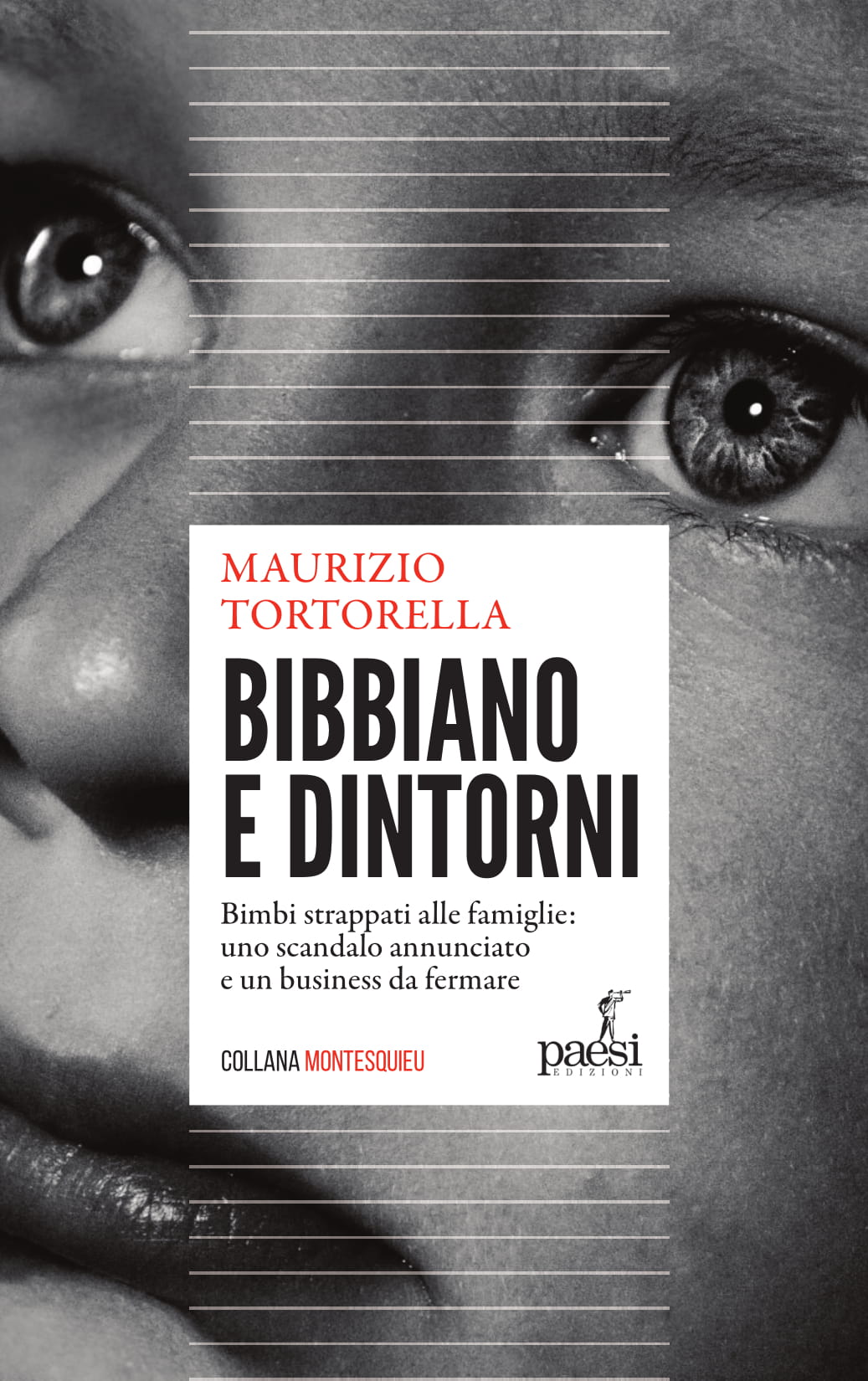 Bibbiano: il libro di Tortorella sul business degli affidi