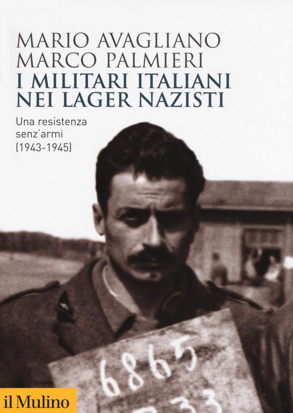 “I militari italiani nei lager nazisti”