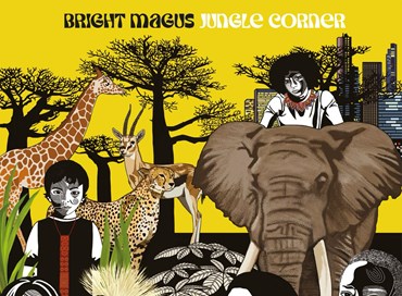 Oggi esce “Jungle Corner”, il nuovo album dei Bright Magus