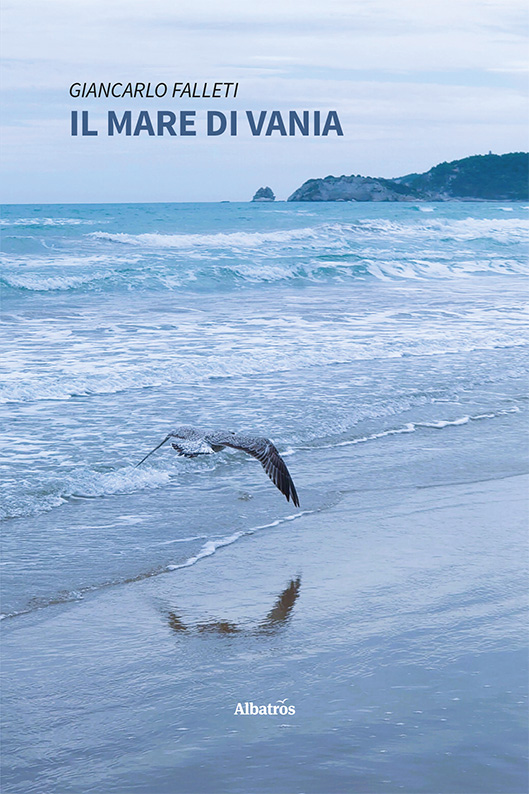 “Il mare di Vania”: intervista a Giancarlo Falleti