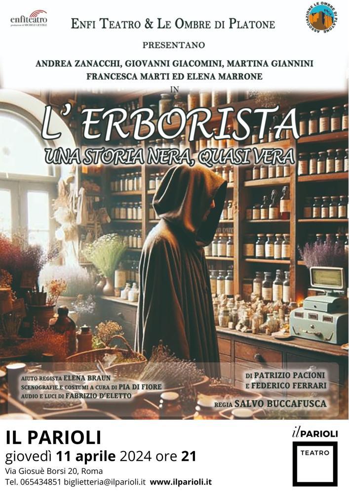 Una storia nera quasi vera: l’Erborista al Parioli di Roma (Video)