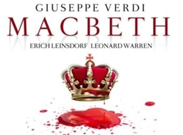 Macbeth: Da Shakespeare a Verdi una tragedia universale