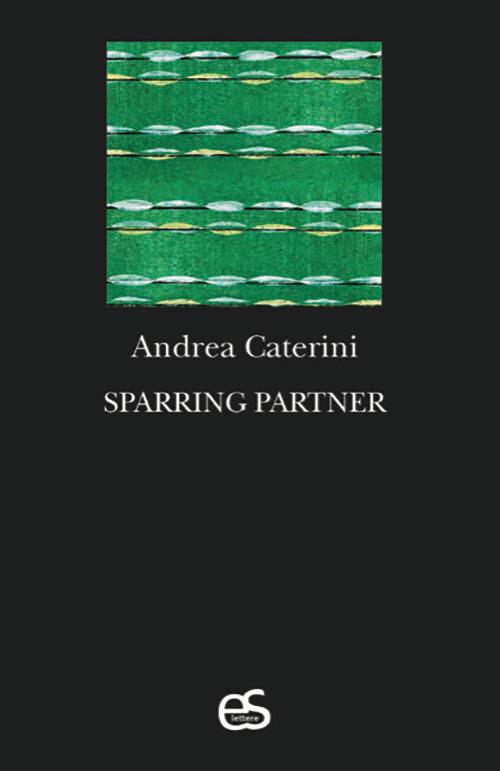 La Voce degli Scrittori, “Sparring partner”