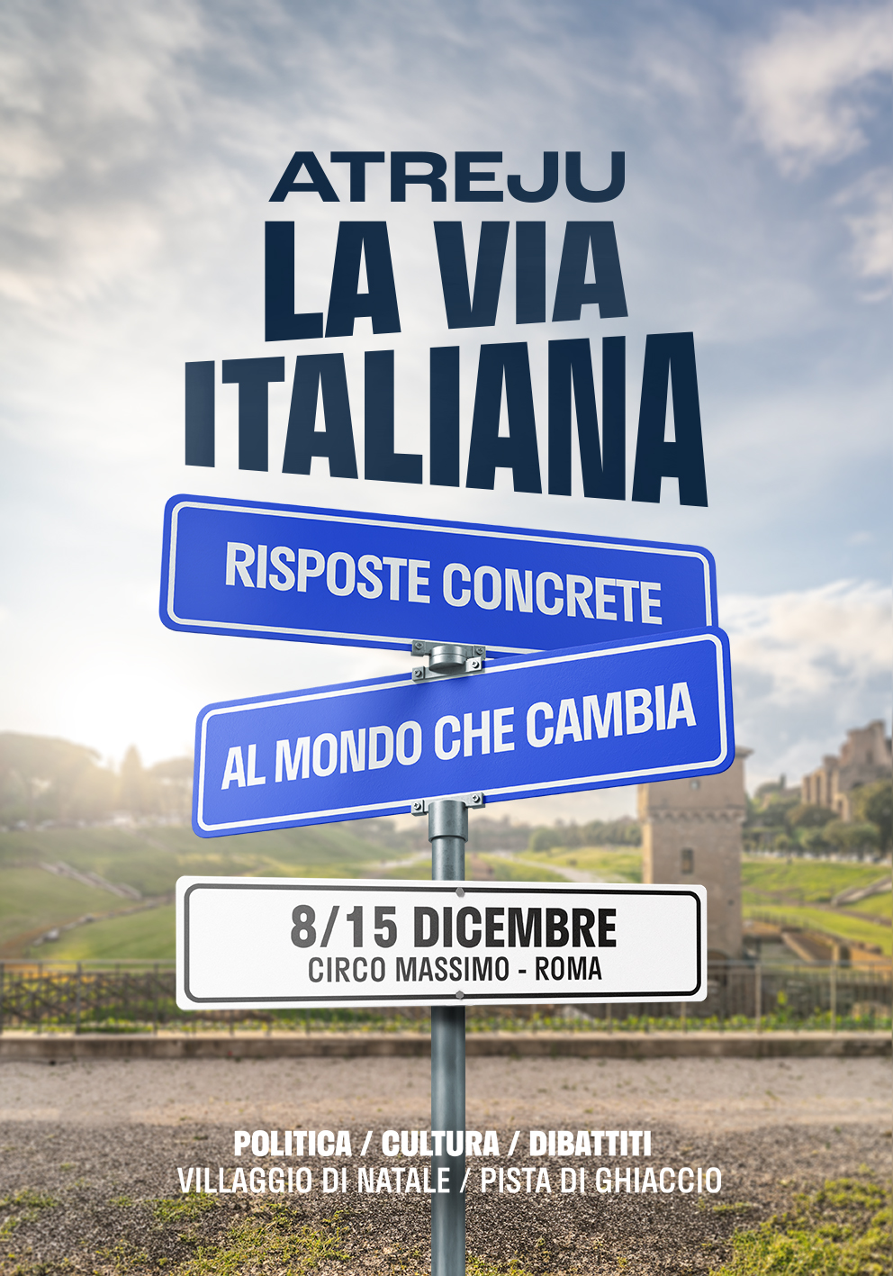 Atreju: politica e un villaggio di natale al Circo Massimo