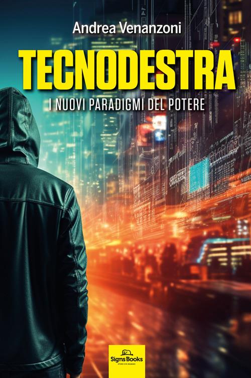 Presentazione del libro “Tecnodestra”
