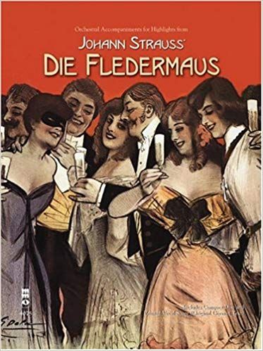 La notte che ride e si traveste: “Die Fledermaus”
