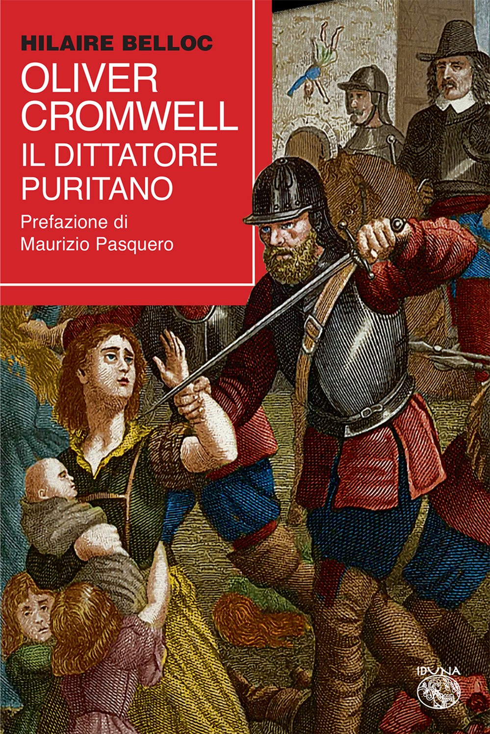 “Il dittatore puritano” secondo Hilaire Belloc 